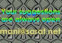 You'r Suggestions are always open mail me